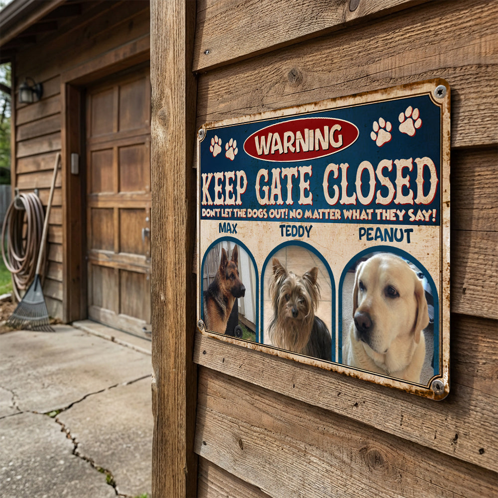 Personalized Don't Let The Pets Out Metal Sign